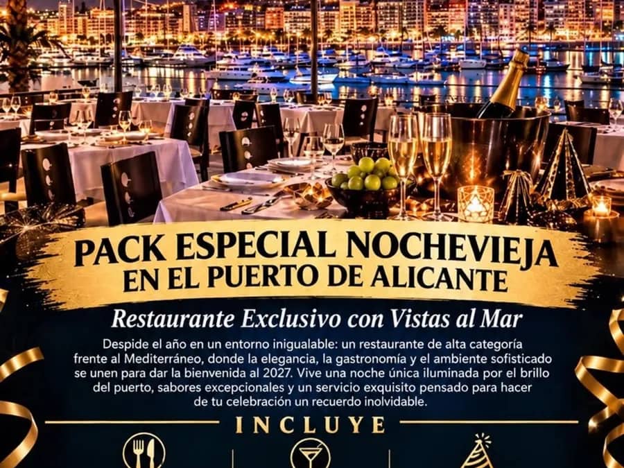 Cartel del pack especial de Nochevieja en el Puerto de Alicante 2026-2027